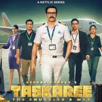 Taskaree: The Smuggler,s Web - Netflix Review, Cast, Story and Takeaways