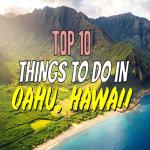 Best Things to Do in Oahu: A Perfect Blend of Adventure and Relaxation