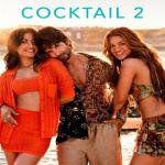 Cocktail 2 Review: A Modern Love Story Filled with Romance, Heartbreak, and Soulful Music