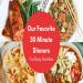 30 Minute Dinners: Fast, Flavorful Recipes for Busy Lives