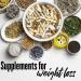 Do Weight Loss Supplements Really Work