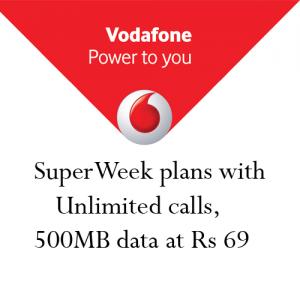 Vodafone's SuperWeek plan with unlimited calls, 500MB data @ 69/-