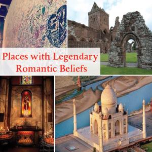 5 Places with Legendary Romantic Beliefs