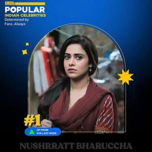 Nushrratt Bharuccha tops the popular Indian celebrities list by IMDb!