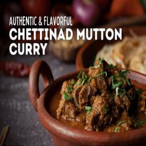 Recipe for Chettinad Mutton at Home-A Spicy South Indian Delight