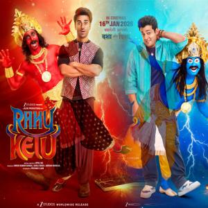 Unpredictability, Energy and Irreverence: Rahu Ketu Posters Set the Tone for 2026 Wildest Ride