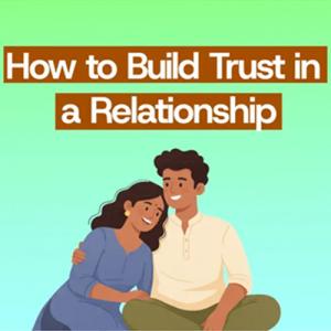 Building Trust Repairing Broken Bonds and Creating Lasting Security
