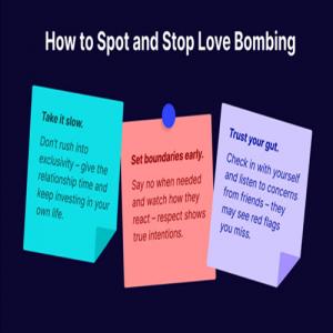 Love Bombing: 11 Signs of Fake Love and How to Recognize Genuine Care